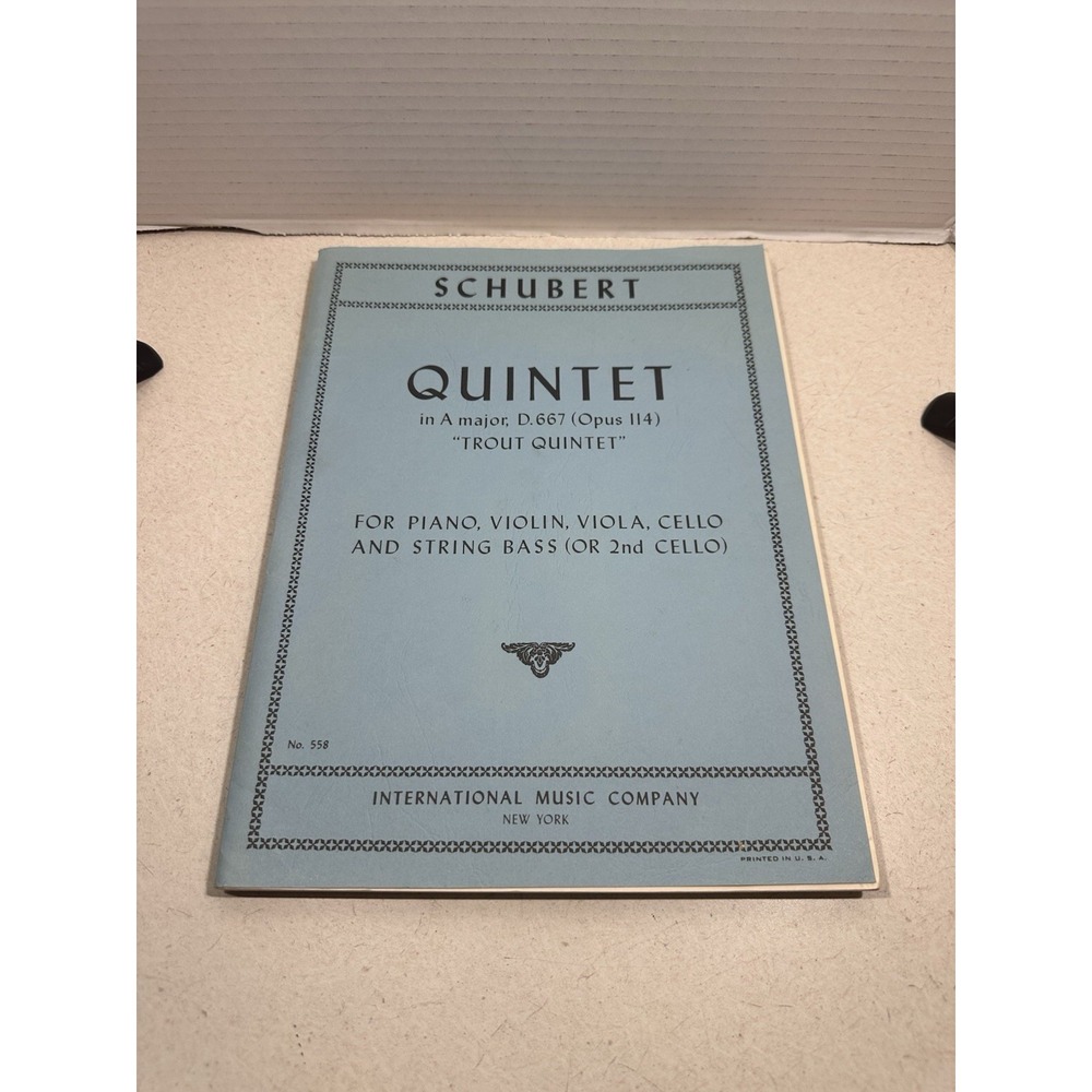 Schubert Quintet In "A" Major D. 667 Opus 114 "Trout Quintet" Piano,Violin Etc